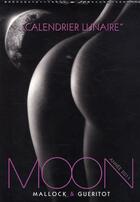 Couverture du livre « Calendrier mural moon 2011 » de Mallock et Gueritot aux éditions Hugo Image
