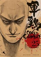 Couverture du livre « Coq de combat Tome 25 » de Akio Tanaka et Izo Hashimoto aux éditions Delcourt