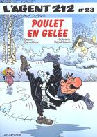 Couverture du livre « L'agent 212 Tome 23 : poulet en gelée » de Daniel Kox et Raoul Cauvin aux éditions Dupuis