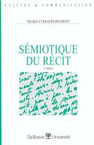 Couverture du livre « Semiotique du recit » de Everaert aux éditions De Boeck