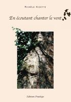Couverture du livre « En Ecoutant Chanter Le Vent » de Hizette M aux éditions Praelego