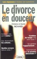Couverture du livre « Le Divorce En Douceur » de Daniel Richard et Christine Richard aux éditions Michel Lafon