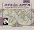 Couverture du livre « Les pensees par michel duchaussoy » de Pascal aux éditions Frémeaux & Associés