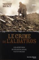 Couverture du livre « Le crime de l'albatros » de Thierry Bourcy aux éditions Nouveau Monde