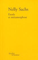 Couverture du livre « Exode et métamorphose » de Nelly Sachs aux éditions Verdier
