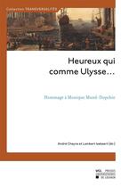 Couverture du livre « Heureux Qui Comme Ulysse... » de Cheyns aux éditions Pu De Louvain