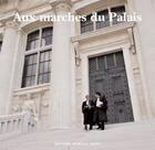 Couverture du livre « Aux marches du palais » de Muriel Dovic aux éditions Monelle Hayot