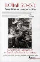 Couverture du livre « Jacques Chardonne ; les destinées sentimentales et vivre à Madère » de Pu Septentrion aux éditions Pu Du Septentrion