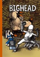 Couverture du livre « Bighead » de Jeffrey Brown aux éditions Six Pieds Sous Terre