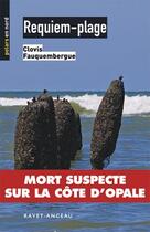 Couverture du livre « REQUIEM PLAGE » de Clovis Fauquembergue aux éditions Ravet-anceau