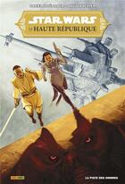 Couverture du livre « Star Wars, la haute république - les aventures : la piste des ombres » de Daniel Jose Older et Dave Wachter aux éditions Panini