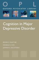 Couverture du livre « Cognition in Major Depressive Disorder » de Mcintyre Roger S aux éditions Oup Oxford