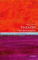 Couverture du livre « Theatre: A Very Short Introduction » de Carlson Marvin aux éditions Oup Oxford