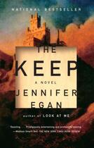 Couverture du livre « The Keep » de Jennifer Egan aux éditions Little Brown Book Group Digital