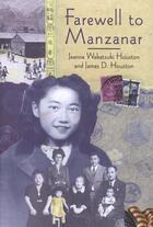 Couverture du livre « Farewell to Manzanar » de Houston Jeanne Wakatsuki aux éditions Houghton Mifflin Harcourt