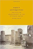 Couverture du livre « About antiquities politics of archaeology in the ottoman empire » de  aux éditions Pu Du Texas