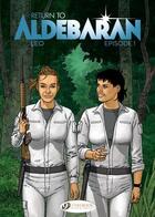 Couverture du livre « Return to Aldebaran t.1 » de Leo aux éditions Cinebook