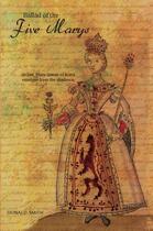 Couverture du livre « The Ballad of the Five Marys » de Smith Donald aux éditions Luath Press Ltd