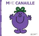 Couverture du livre « Madame Canaille » de Roger Hargreaves aux éditions Hachette Jeunesse