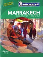 Couverture du livre « Le guide vert : Marrakech ; week-end (édition 2010) » de Collectif Michelin aux éditions Michelin