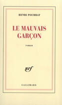 Couverture du livre « Le mauvais garcon » de Henri Pourrat aux éditions Gallimard (patrimoine Numerise)