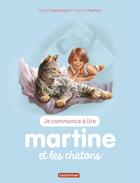 Couverture du livre « Martine et les chatons » de Marcel Marlier et Gilbert Delahaye aux éditions Casterman