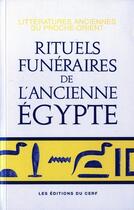 Couverture du livre « Rituels funeraires de l'ancienne egypte » de Jean-Claude Goyon aux éditions Cerf