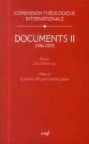 Couverture du livre « Documents II (1986-2009) » de Com Theologique Int aux éditions Cerf