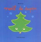 Couverture du livre « Noel de sapin » de Michel Gay aux éditions Ecole Des Loisirs