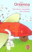 Couverture du livre « Dernières nouvelles des oiseaux » de Erik Orsenna aux éditions Le Livre De Poche