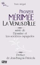 Couverture du livre « La Vénus d'Ille ; Djoumane ; les sorcières espagnoles » de Prosper Merimee aux éditions 12-21