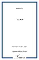 Couverture du livre « L'ECOUTE » de Peter Szendy aux éditions Editions L'harmattan