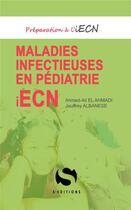 Couverture du livre « Maladies infectieuses en pédiatrie ; iECN » de  aux éditions S-editions