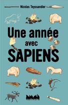 Couverture du livre « Une annee avec sapiens » de Teyssandier/Capucine aux éditions La Ville Brule