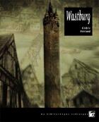 Couverture du livre « Wastburg » de Cedric Ferrand aux éditions Moutons Electriques