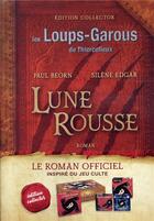 Couverture du livre « Les loups-garous de thiercelieux ; lune rousse » de Paul Beorn aux éditions Castelmore