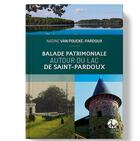 Couverture du livre « Balade patrimoniale autour du lac de Saint-Pardoux » de Nadine Van Poucke-Pardoux aux éditions Les Monedieres