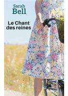 Couverture du livre « Le chant des reines » de Sarah Bell aux éditions Ookilus