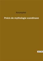Couverture du livre « Précis de mythologie scandinave » de  aux éditions Culturea
