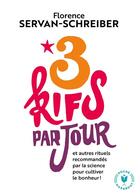 Couverture du livre « 3 kifs par jour » de Florence Servan-Schreiber aux éditions Marabout