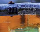 Couverture du livre « Valbonne Sophia Antipolis ; l'innovation partagée » de Bruno Ferret aux éditions Privat