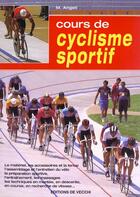 Couverture du livre « Cours de cyclisme sportif » de Angeli aux éditions De Vecchi