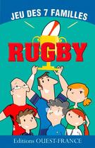 Couverture du livre « Jeu 7 familles ; le rugby » de  aux éditions Ouest France