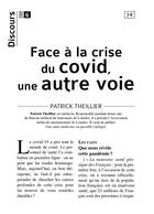 Couverture du livre « Face à la crise du Covid, une autre voie » de Patrick Theiller aux éditions Tequi