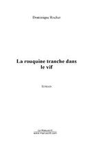 Couverture du livre « La rouquine tranche dans le vif » de Rocher-D aux éditions Editions Le Manuscrit