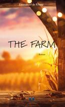 Couverture du livre « The farm » de Emmanuel De Rhune aux éditions Editions Book Envol