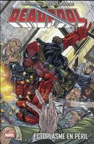 Couverture du livre « Deadpool t.5 ; ectoplasme en péril » de  aux éditions Panini