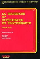 Couverture du livre « La recherche et experiences en ergotherapie » de Izard/Kalfat/Ne aux éditions Sauramps Medical