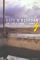 Couverture du livre « Intimes convictions » de Kate O'Riordan aux éditions Joelle Losfeld