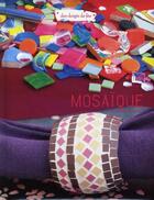 Couverture du livre « Mosaïque » de Dardenne/Schaff aux éditions Tana